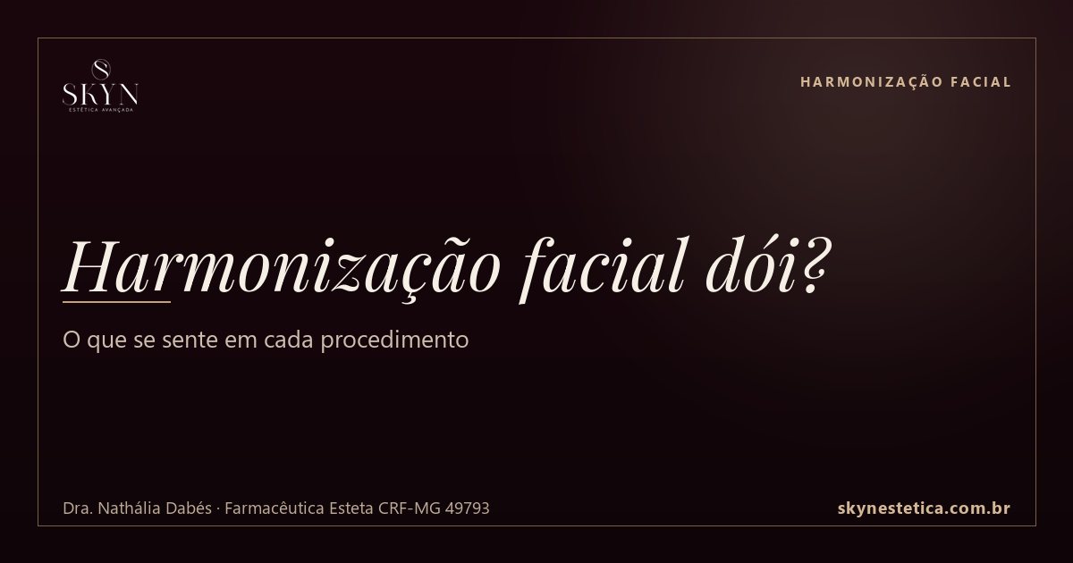 Harmonização facial dói? O que se sente em cada procedimento
